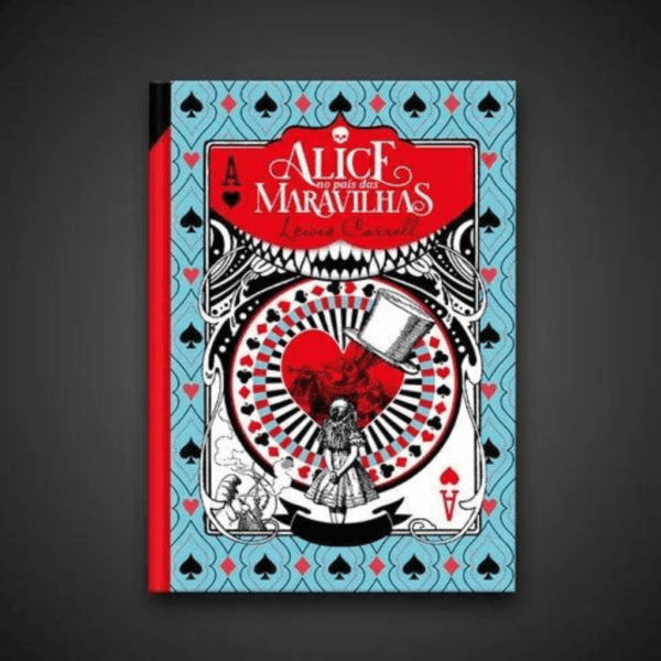 Livro! Alice no País das Maravilhas (Classic Edition)
